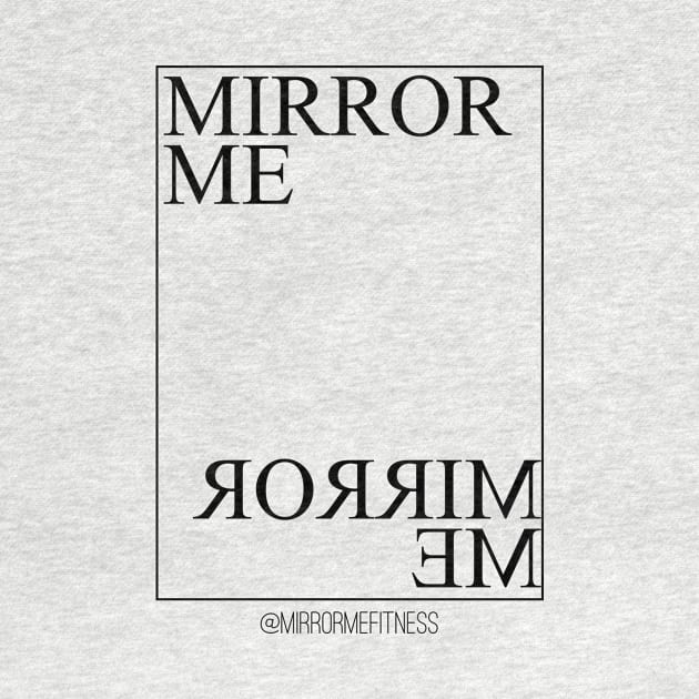 MIRROR ME by MirrorMeFitness